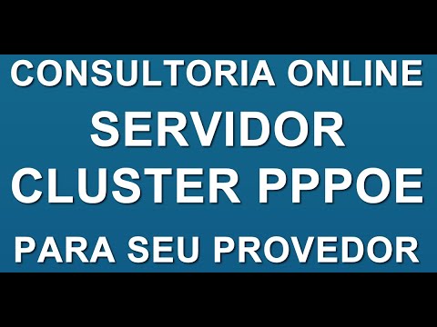 SERVIDOR PPPOE CLUSTER REDUNDÂNCIA DE SERVIDORES