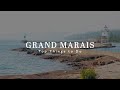 Grand Marais, Minnesota | Things to do & Attractions [4K HD]