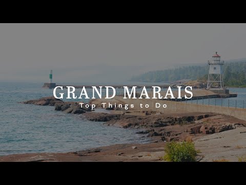 Grand Marais, Minnesota | Things to do & Attractions [4K HD]