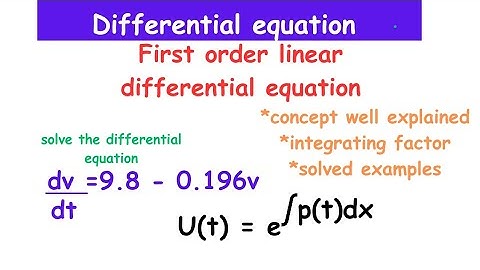 🔵2.first order linear differential equation made easy -differential equations
