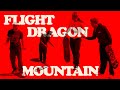 Flight dragon mountain