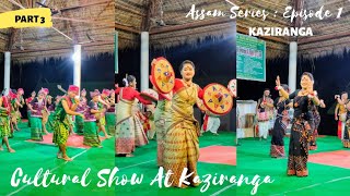 Cultural Show At Orchid & Biodiversity Park, Kaziranga || Different Dance Forms Of Assam || Part 3