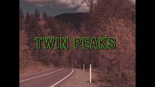 My Twin Peaks Intro - 2024