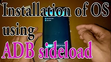 Step by step OS installation using ADB sideload