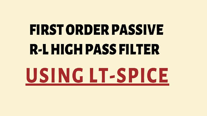 First order passive R-L High pass filter using LT-SPICE