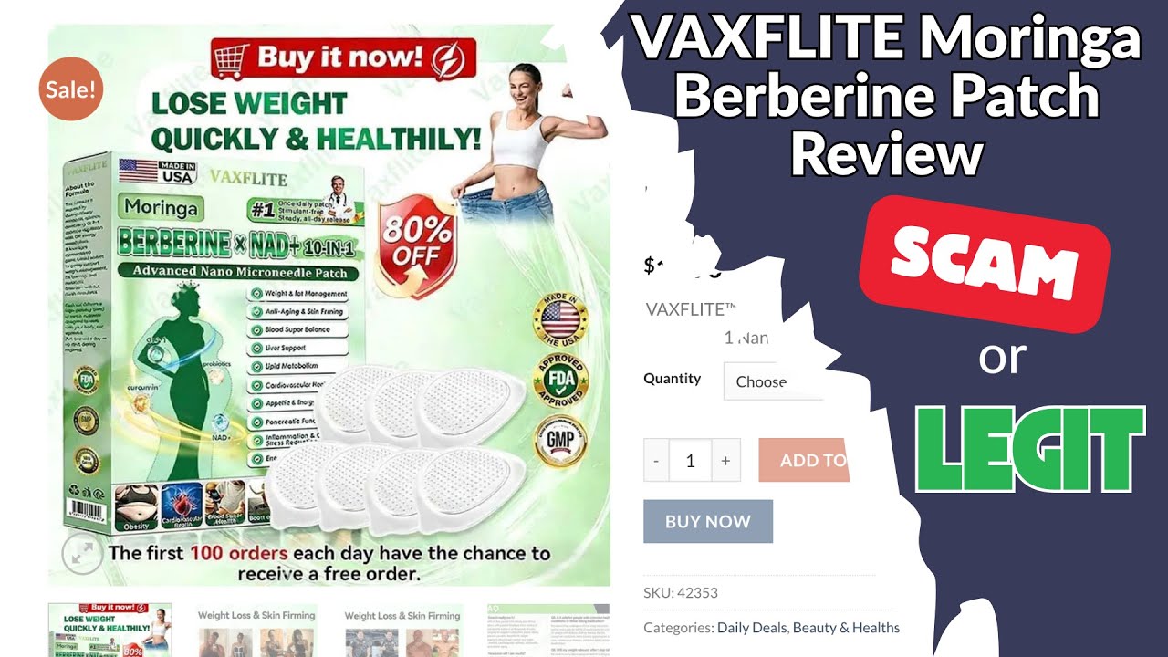 Vaxflite Moringa Berberine Patch: Legit Weight Loss or a Total Scam?