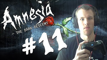 Amnesia The Dark Descent  | Part 11 | HOW DO I GET IT TO WORK?