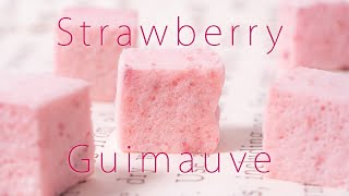 【混ぜるだけでフワフワに】苺のギモーブの作り方 Strawberry Guimauve