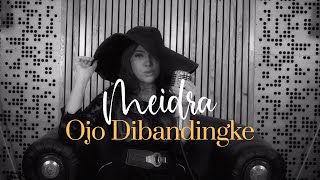 Meidra - Ojo Dibandingke (Latin Jazz)