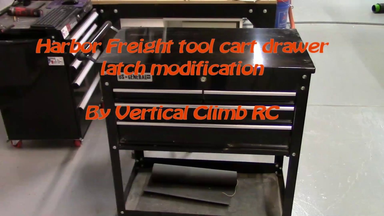 Making The Harbor Freight Tool Cart Better 1 Of 2 Latch Mod Youtube