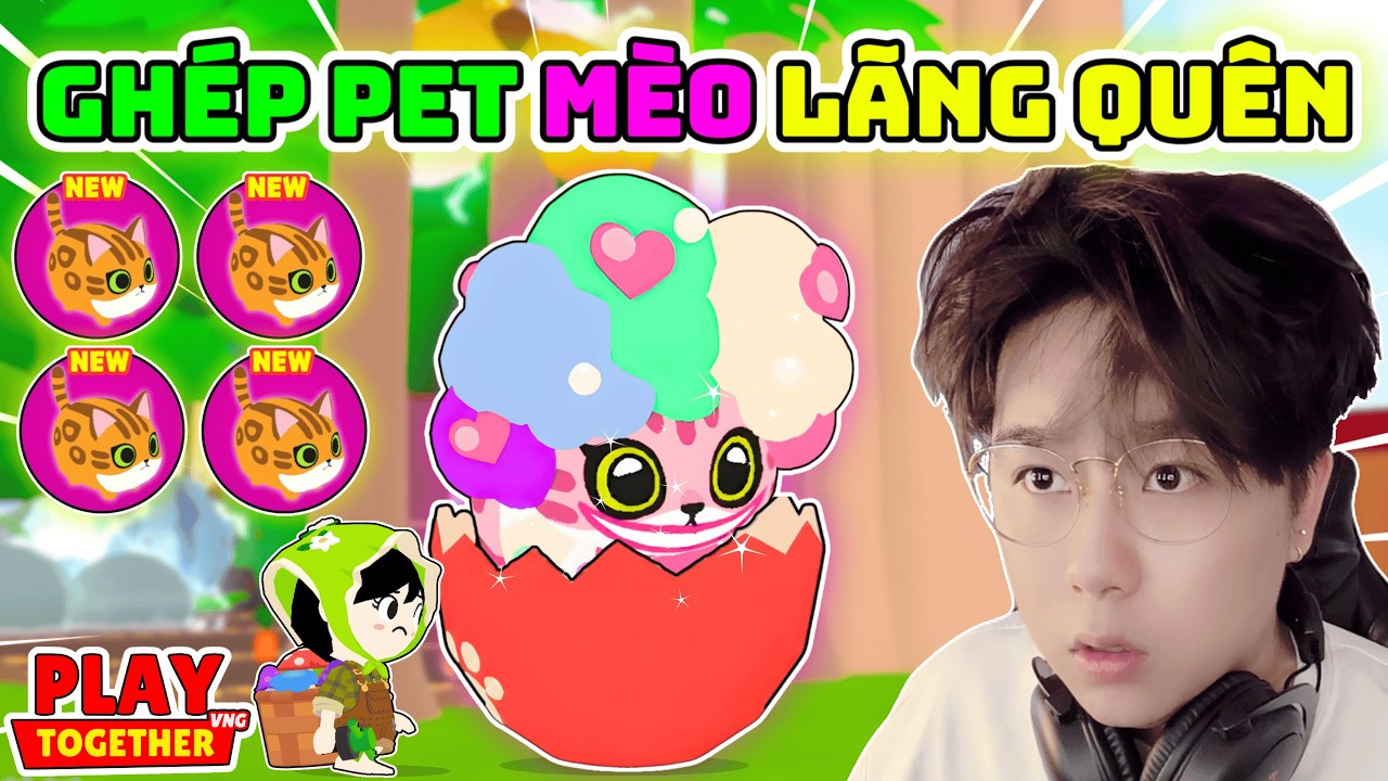 Play Together | Mình Thử Ghép Pet Mèo Mở Trứng MEO MEO Bị Lãng Quên Và Cái Kết