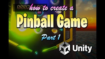How to create a Pinball Game - Part 1