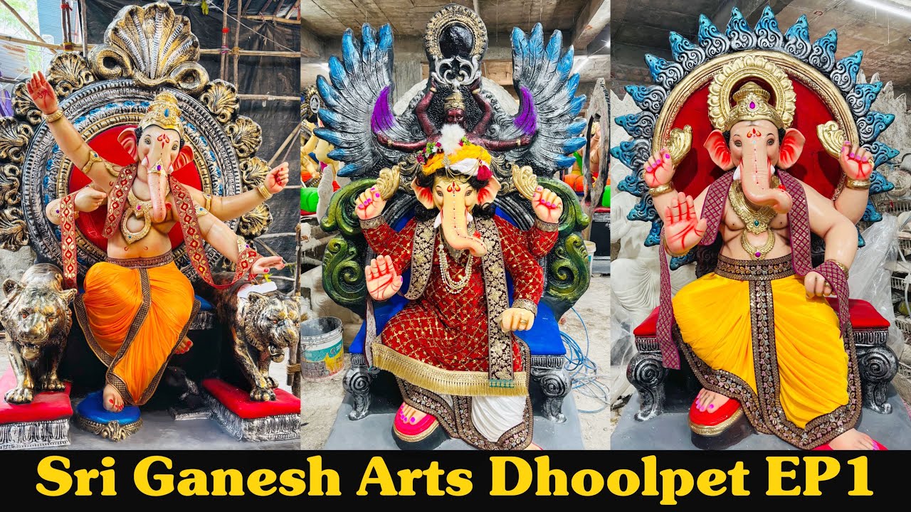Sri Ganesh Arts Solapur & Mumbai Ganesh 2025 | Deepawale Raju Singh & Sons Ganesh Dhoolpet Hyderabad