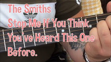 The Smiths-Stop Me If You Think You’ve Heard This One Before-Acoustic Guitar Lesson.