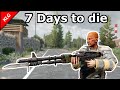 7 Days to die ► ПЕРВЫЙ ПУЛЕМЕТ  ► Задания 5 уровня