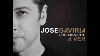 Por volverte a ver - Jose Gaviria
