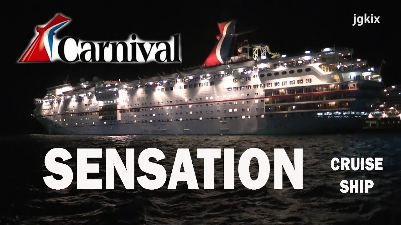 Carnival Sensation Cruise Ship Carnival Sensation Carnival Sensation Cruise Cruise