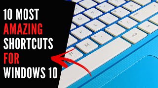 10 amazing shortcuts for window 10