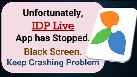 How To Fix Unfortunately,  IDP Live App has stopped | Keeps Crashing Problem in Android