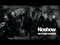 Noshow &quot;IN OTHER WORDS&quot;【MV】from 1st Full Album &quot;Noshow&quot; 3P3B-69