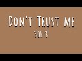 3OH 3 Don T Trust Me Lyrics 3OH 3 Don T Trust Me Lyrics