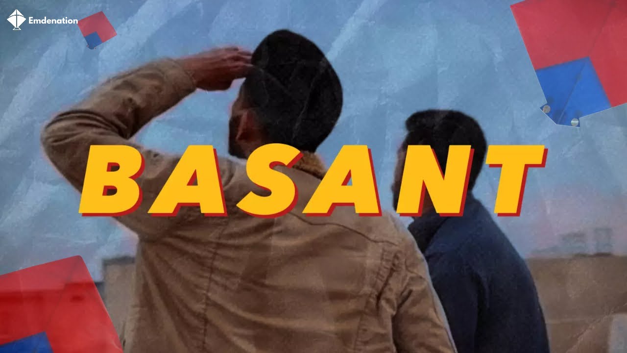 Basant  Music Video