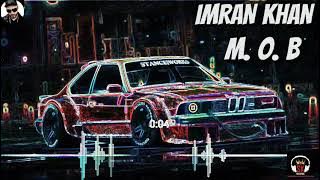 Imran khan- M.o.b xJJ Esko||( bass boosted)|| Latest punjabi song 2021|| Sk-recods||