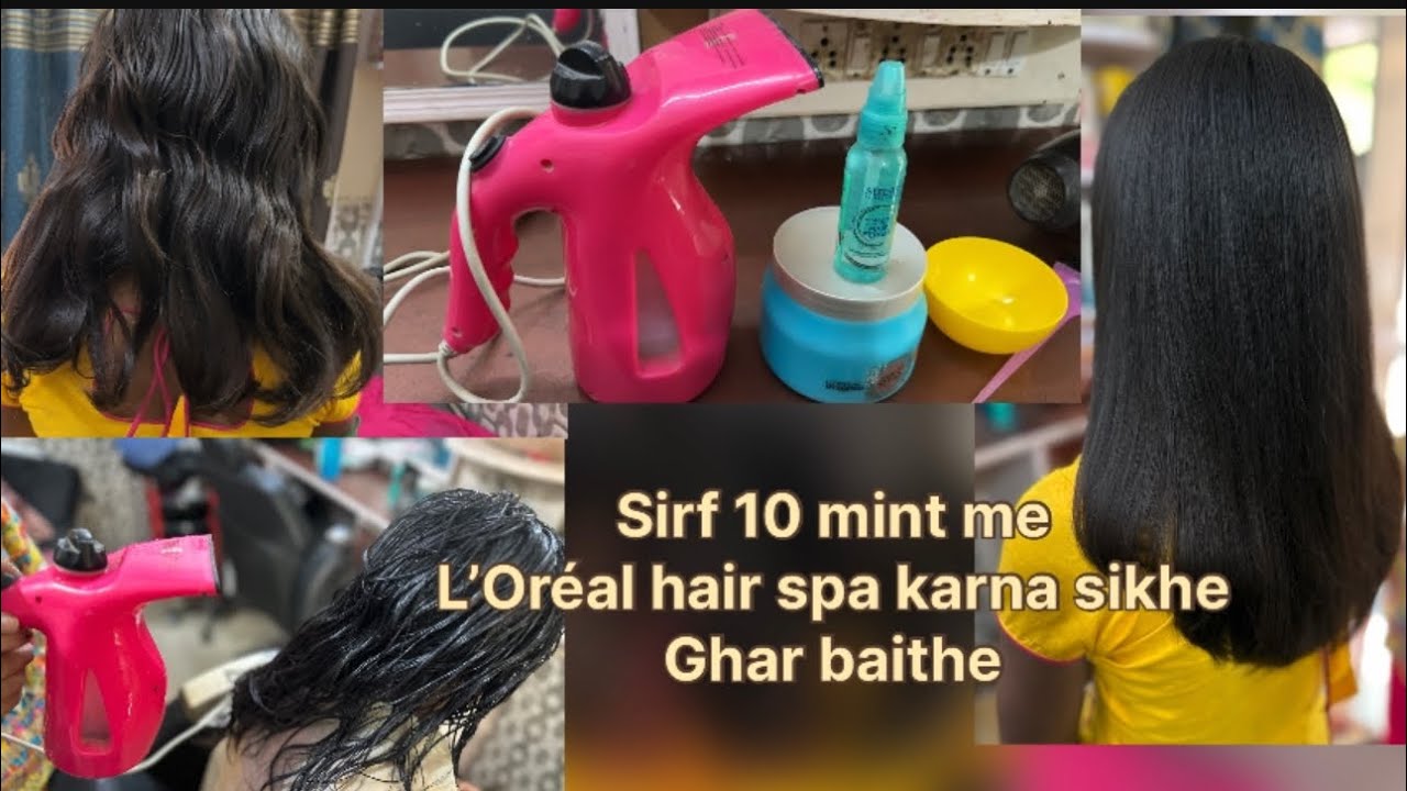 L’Oréal hair spa karna sikhe sirf 10 mnt me ll loreal hair spa at home ll