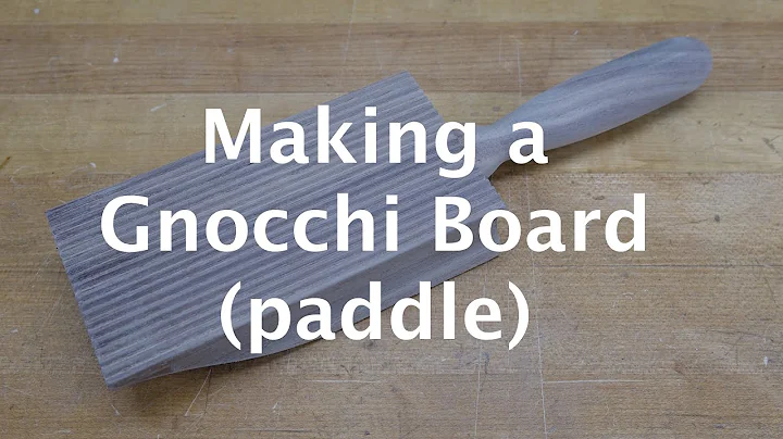 Making a Gnocchi Board