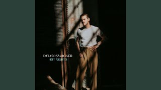 Video thumbnail of "Dylan Smucker - Hot Nights"