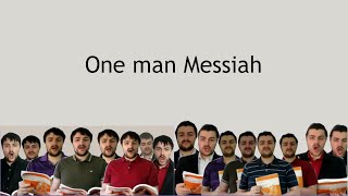 One man Messiah - Handel