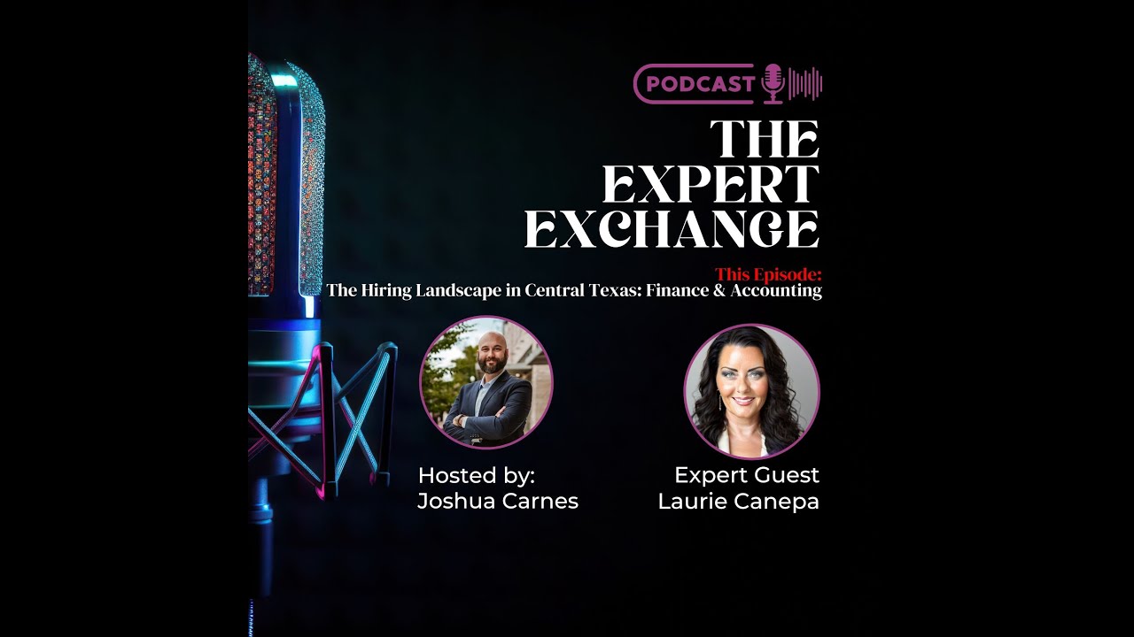 The Hiring Landscape in Central Texas: Finance & Accounting