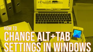 how to change alt tab settings in windows