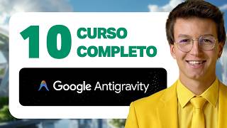 10 Google Antigravity: crea propuestas web con IA (animaciones PRO)