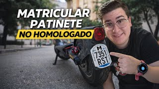 Tutorial para MATRICULAR un PATINETE NO HOMOLOGADO ✅ Fácil