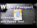 Western Digital My Passport Unboxing and Speed Test