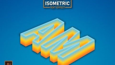 Colorful 3D Isometric Text Effect Illustrator Tutorial