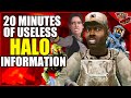20 Minutes of Useless Information about Halo