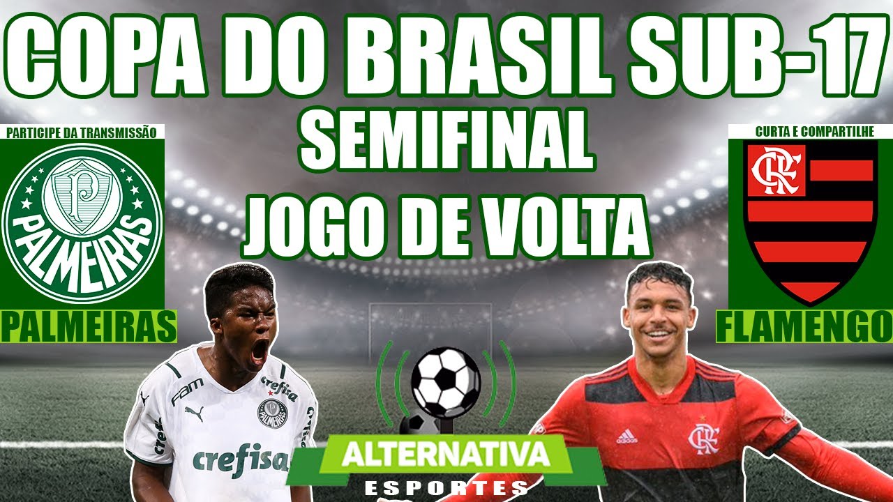 Campeonato Brasileiro Sub-17: como assistir Palmeiras x Flamengo