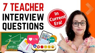 Teacher Interview Questions and Answers - In the era of Internet, Technology & Social Media