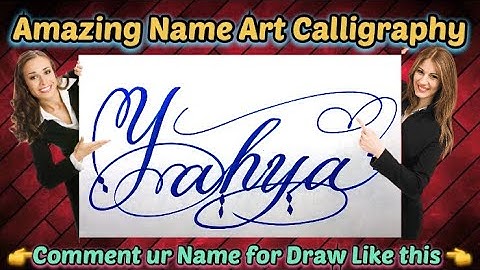 Yahya Name Signature Calligraphy Status | How to Draw, Cursive Calligraphy with Cut Marker