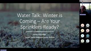 Water Talk: Winter is Coming  Are Your Sprinklers Ready?