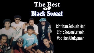 Black Sweet - Rintihan Sebuah Hati (Official Music Video)