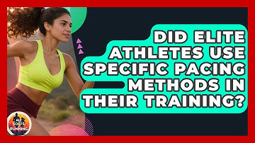 Did Elite Athletes Use Specific Pacing Methods in Their Training? - All Sorts Of Running