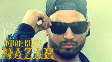 Imran Khan-Nazar(Official Music)