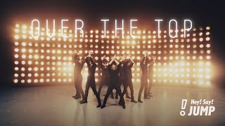 Hey! Say! JUMP - OVER THE TOP [ ]