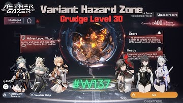 [Aether Gazer] Variant Hazard Zone -  Scorc, Ready, Physical and Ice (Ω Diff.) #Week137