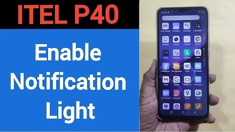 How to enable notification light, ITEL P40 me notification light enable kaise karen, lighting