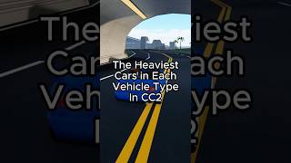 Heaviest Cars Of Each Vehicle Type In Cc2