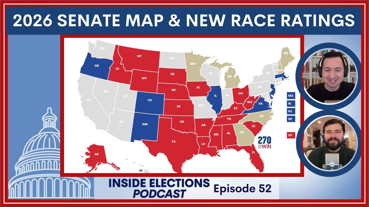 Episode 52: 2026 Senate Map & New Race Ratings - YouTube